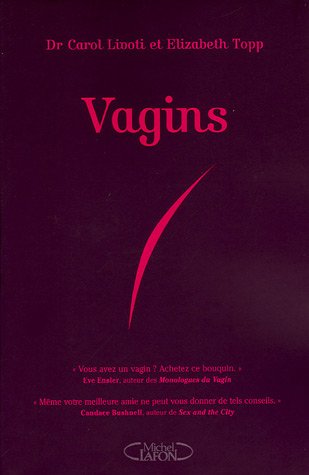 Livre Vagins - Dr Carol Livoti (Livre d'occasion) - ISBN 2749902452