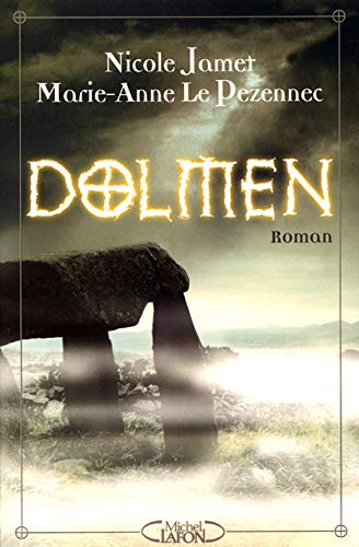 Livre Dolmen (Nicole Jamet, Marie-Anne Le Pezennec) (Livre d'occasion) - ISBN 2749902975