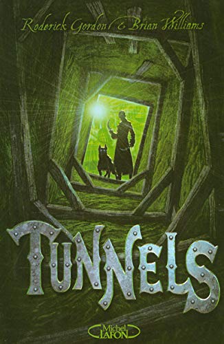 Livre Tunnels - Roderick Gordon (Livre d'occasion) - ISBN 2749908191