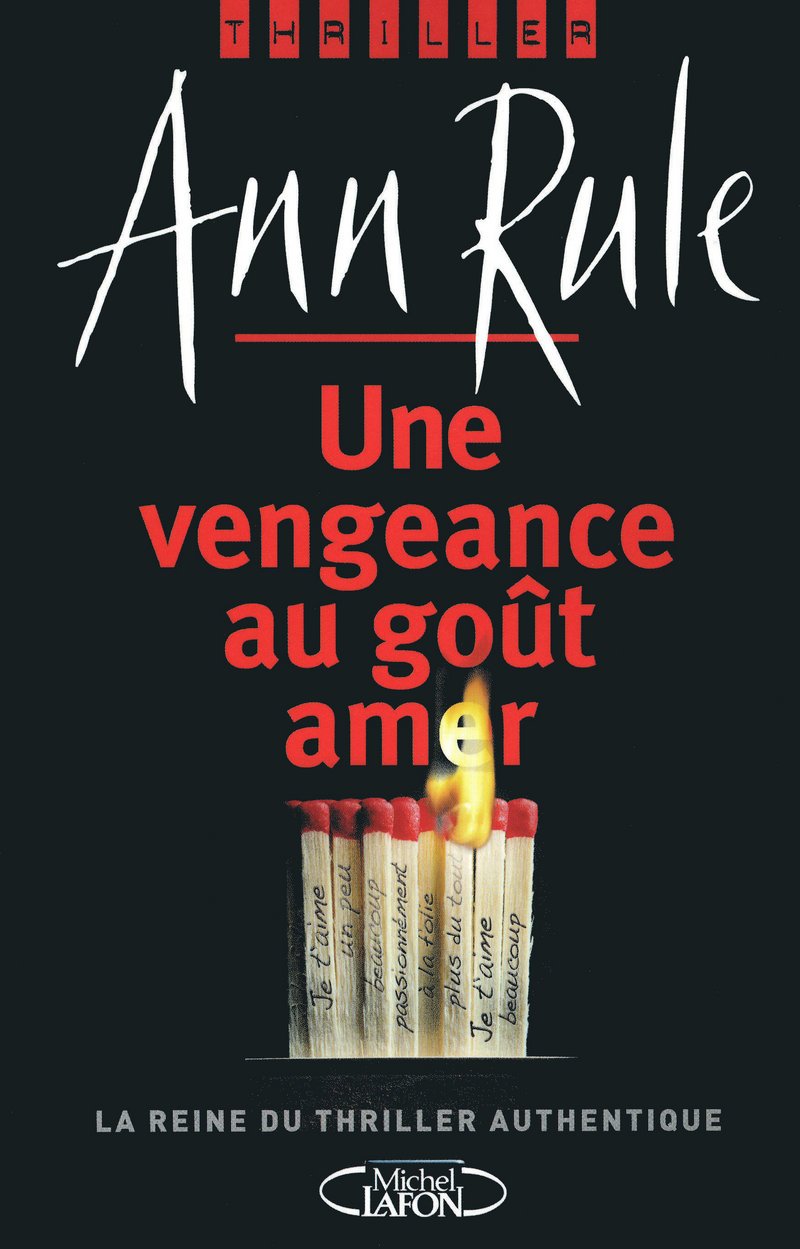Livre Une vengeance au goût amer (Ann Rule) (Livre d'occasion) - ISBN 2749910005
