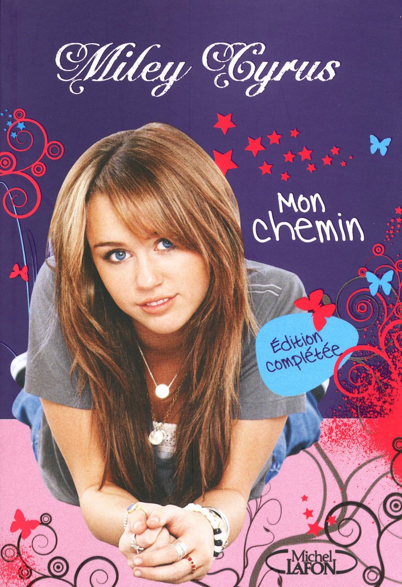 Mon chemin - Miley Cyrus