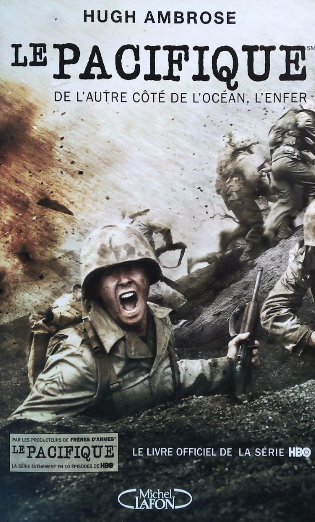 Livre Le pacifique : De l'autre côté de l'océan, l'enfer - Hugh Ambrose (Livre d'occasion) - ISBN...