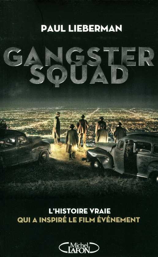 Livre Gangster squad (Paul Lieberman) (Livre d'occasion) - ISBN 2749917425