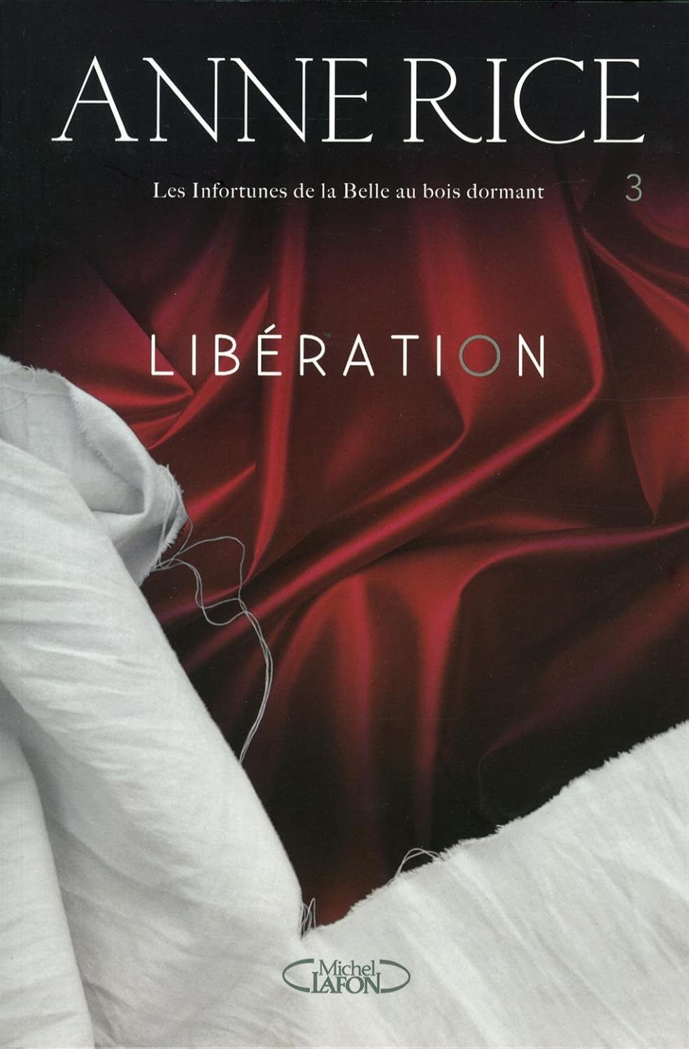 Livre Libération - Anne Rice (Livre neuf) - ISBN 2749919215