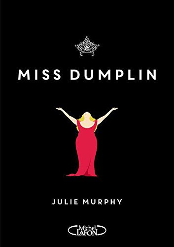 Livre Miss Dumplin - Julie Murphy (Livre d'occasion) - ISBN 2749928184