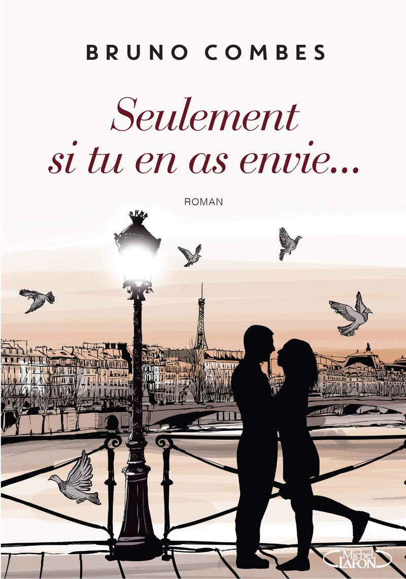 Livre Seulement si tu en as envie... - Bruno Combes (Livre d'occasion)