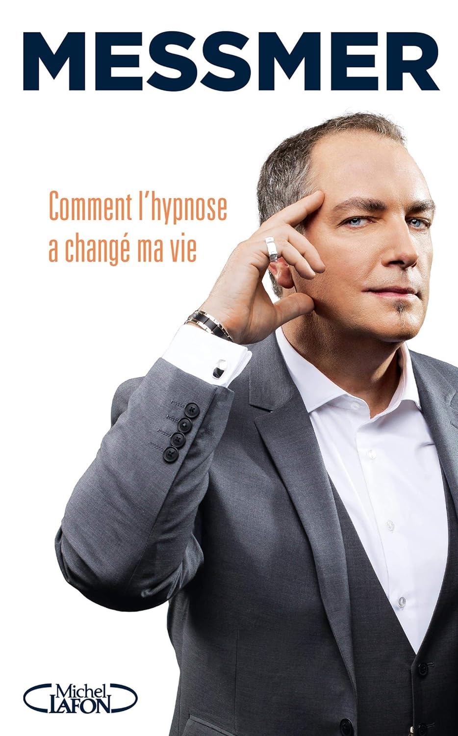 Livre Comment l'hypnose a changé ma vie - Messmer (Livre d'occasion) - ISBN 2749938465