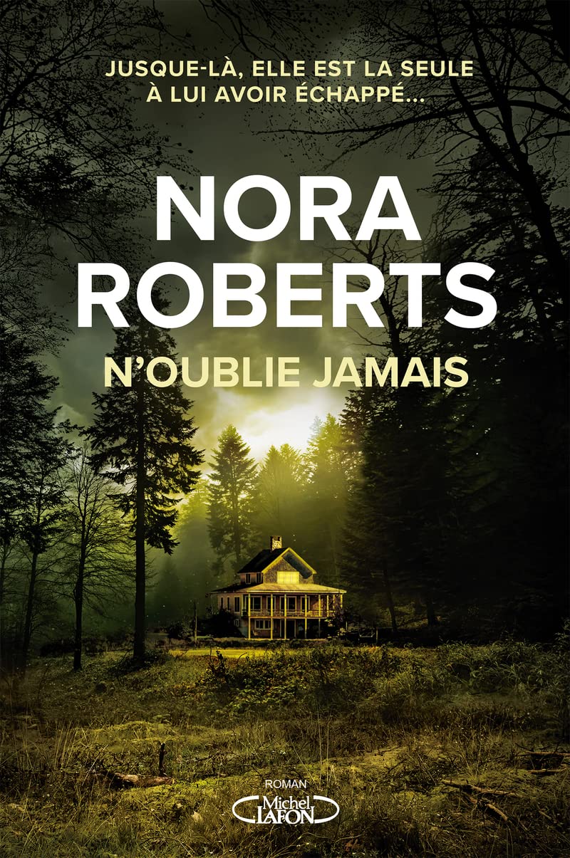 Livre N'oublie jamais - Nora Roberts (Livre d'occasion) - ISBN 274995438X