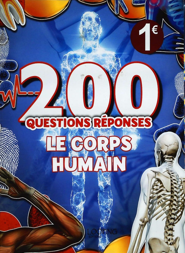 Livre ISBN 200 Questions-Réponses : Le corps humain