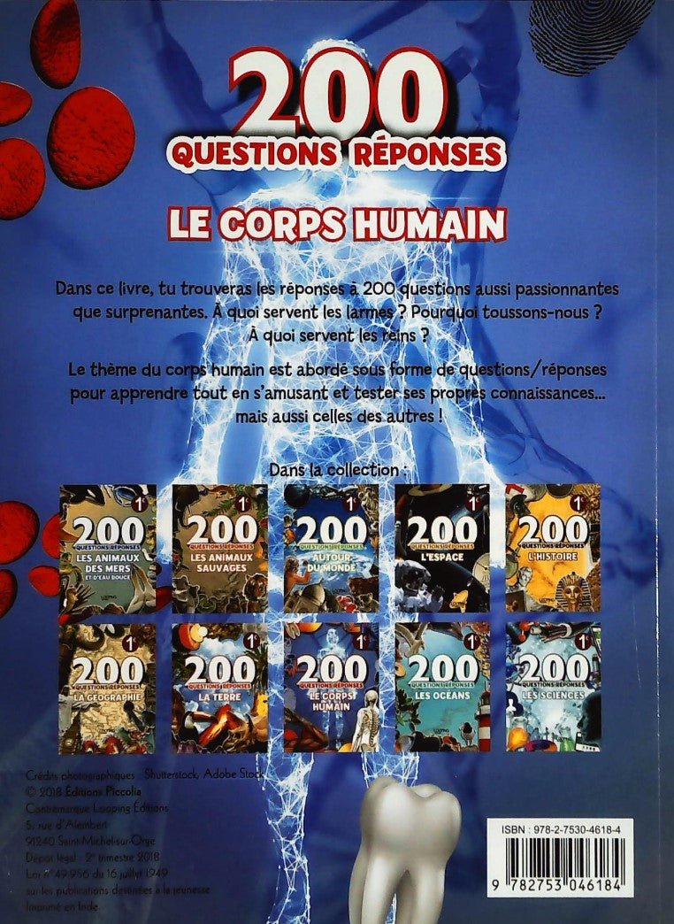 200 Questions-Réponses : Le corps humain