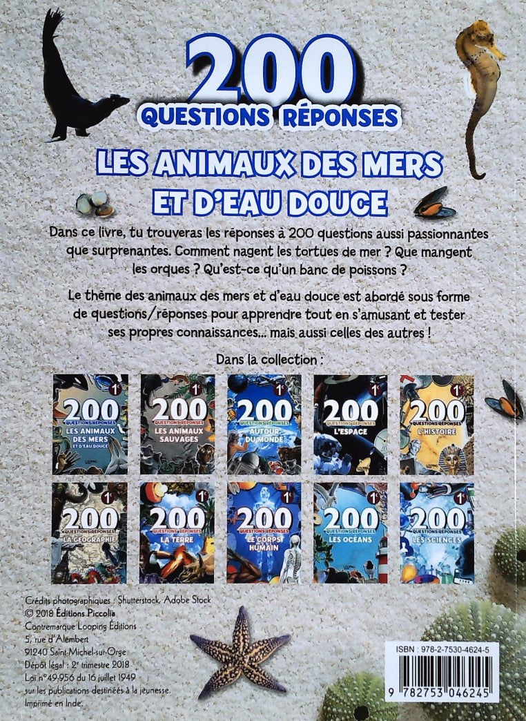 200 Questions-Réponses : Les animaux des mers et d'eau douce