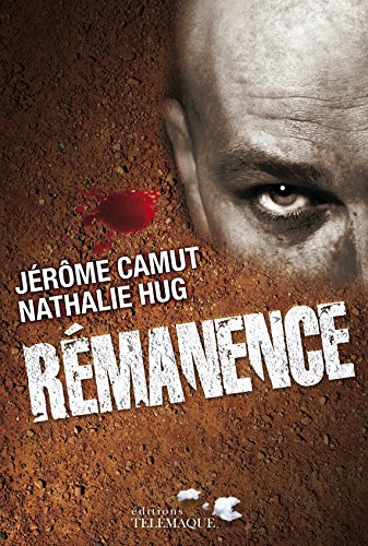 Livre Rémanence - Jérôme Camut (Livre d'occasion) - ISBN 2753301204