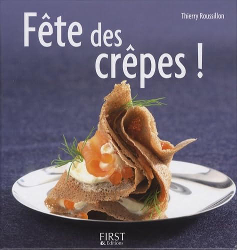 Livre Fête des crêpes! - thierry Roussillon (Livre d'occasion) - ISBN 2754006540