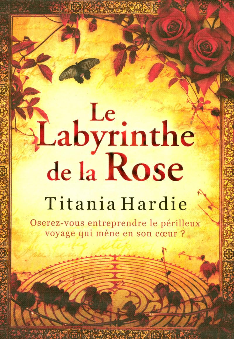 Livre Le labyrinthe de la Rose - Titania Hardie (Livre d'occasion)