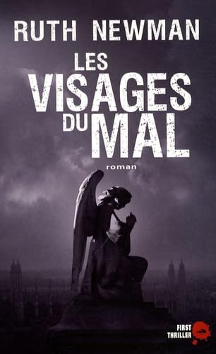 Les visages du mal - Ruth Newman