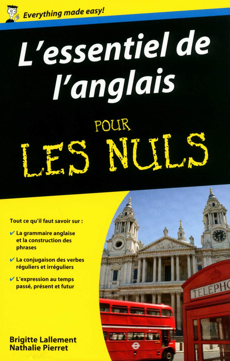 Pour Les Nuls : L'essentiel de l'anglais pour les nuls - Brigitte Lallement