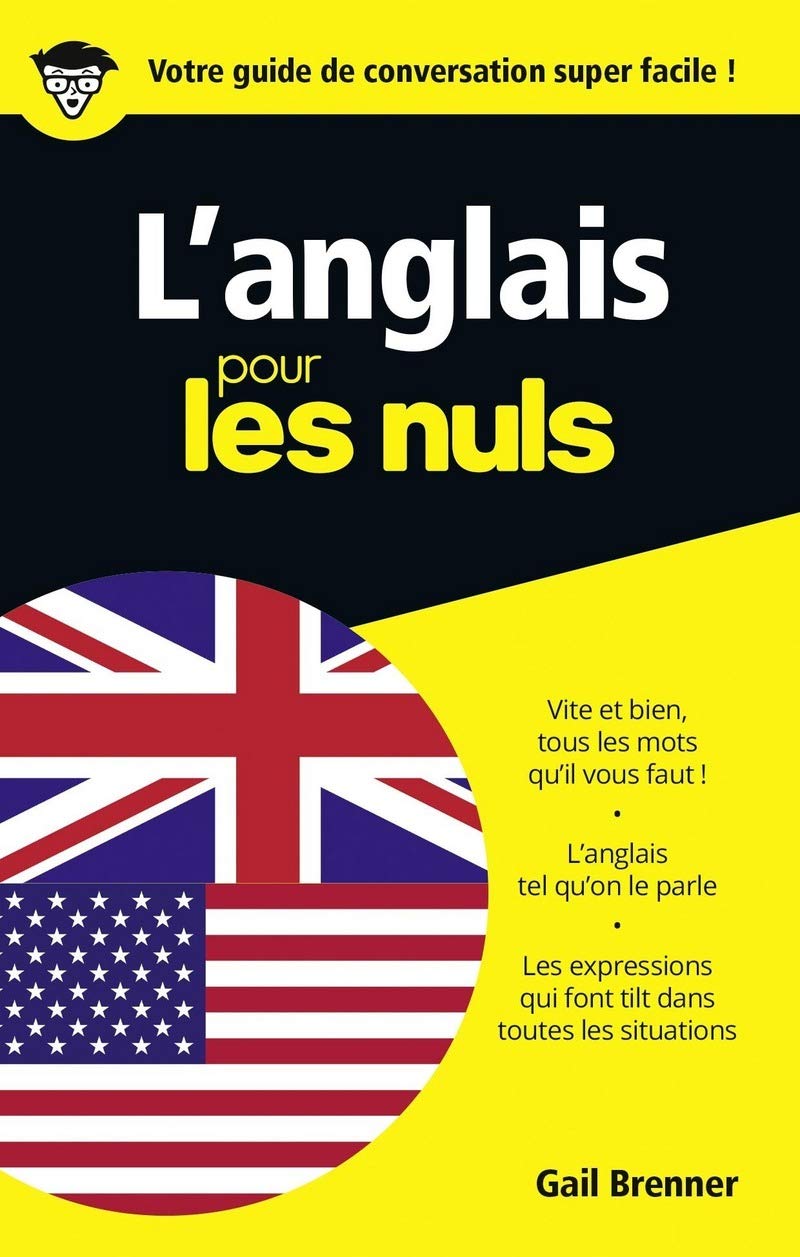 Livre L'anglais pour les nuls - Gail Brenner (Livre d'occasion) - ISBN 2754072454