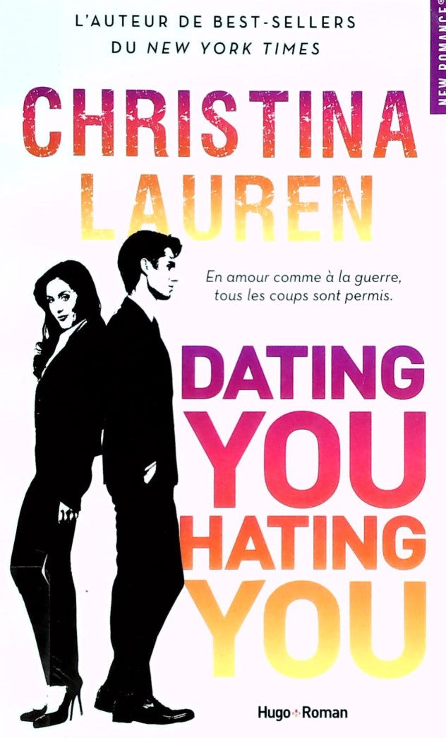 Livre ISBN 2755633301 Dating you Hating you (Christina Lauren)