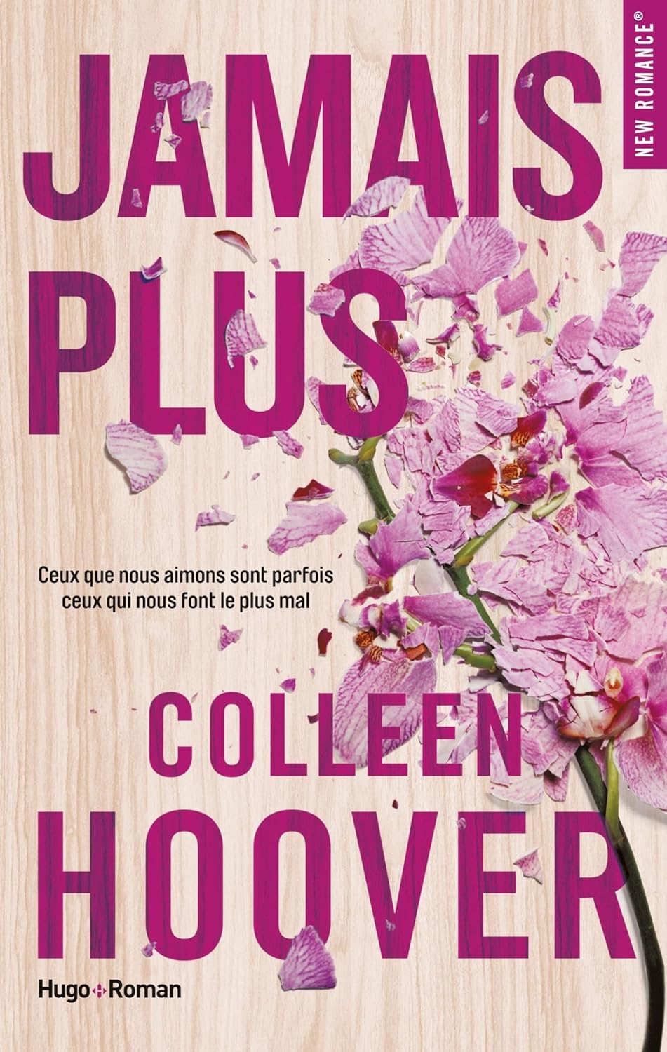 Livre Jamais plus - Colleen Hoover (Livre d'occasion) - ISBN 2755637080