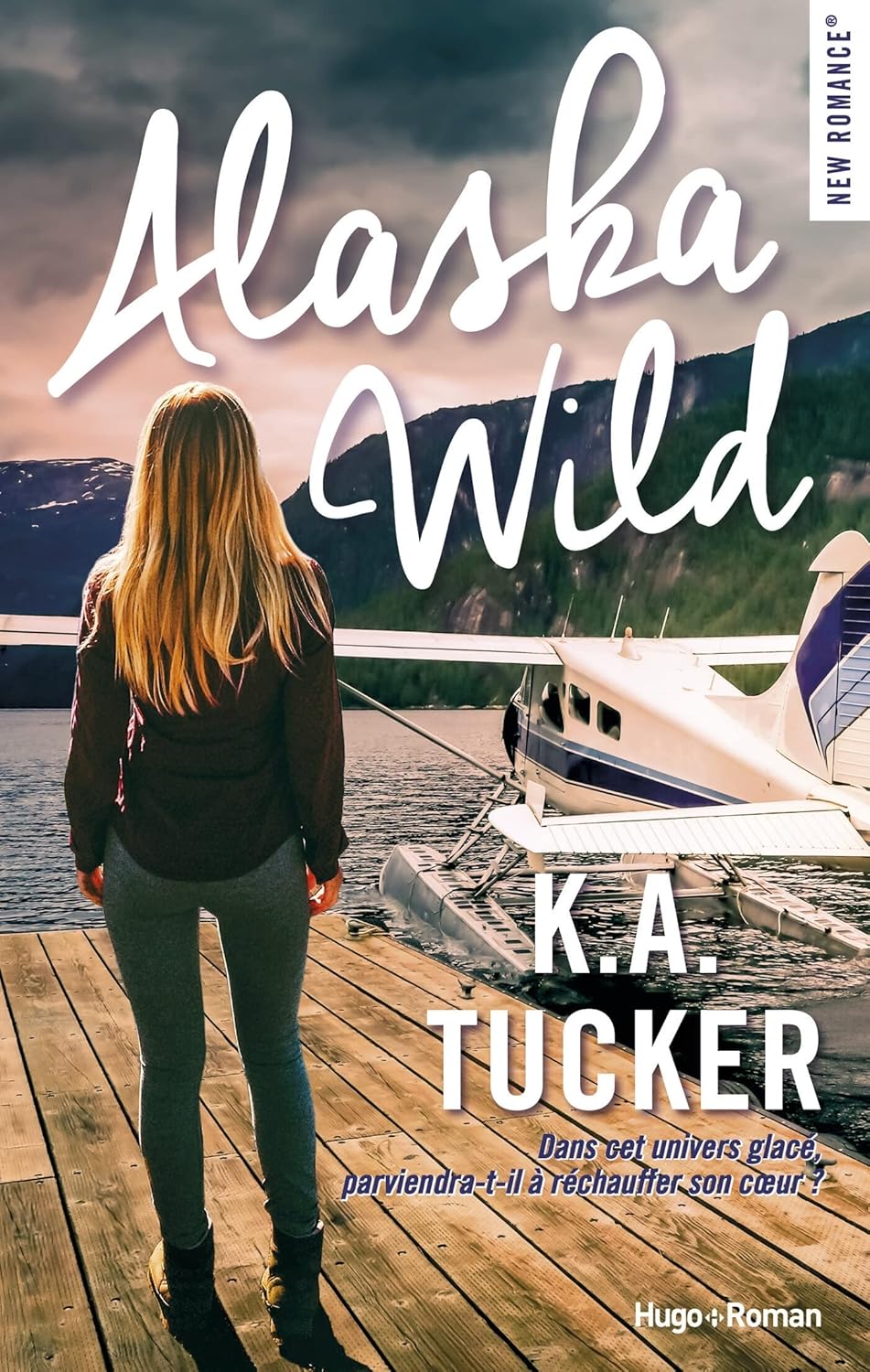 Alaska wild - K.A. Tucker