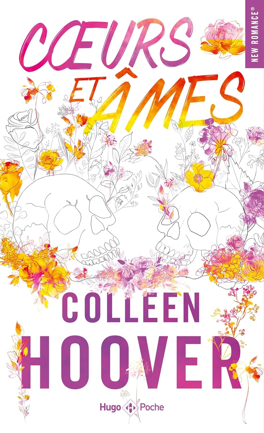 Livre Coeurs et âmes (Colleen Hoover) (Livre neuf) - ISBN 2755663901