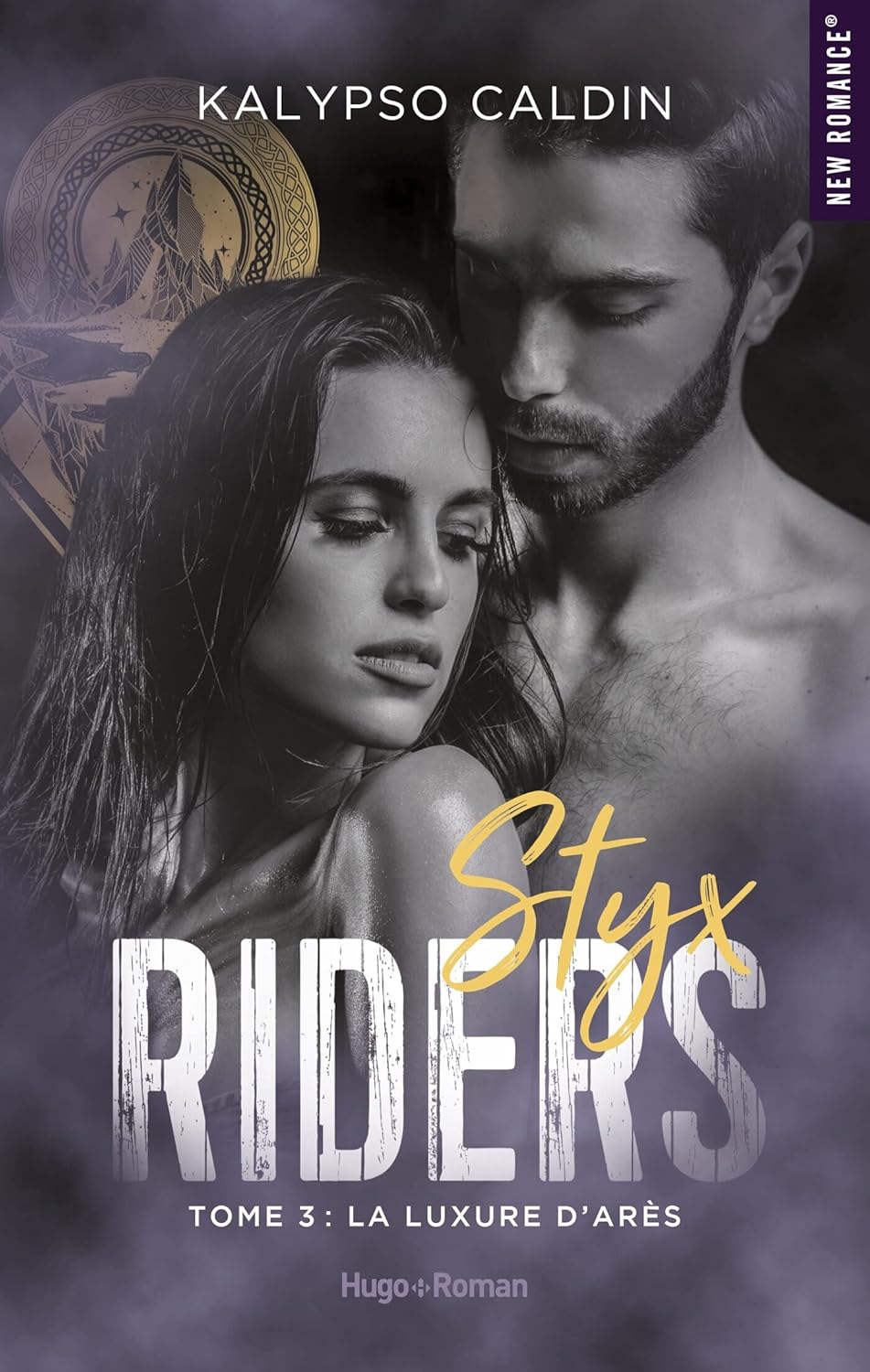 Styx Riders # 3 : La luxure d'Arès - Kalypso Caldin