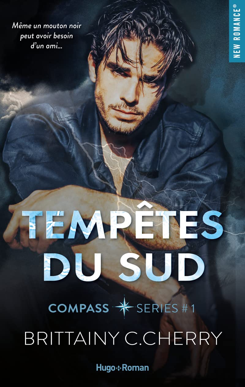Compass # 1 : Tempêtes du sud - Brittainy C. Cherry