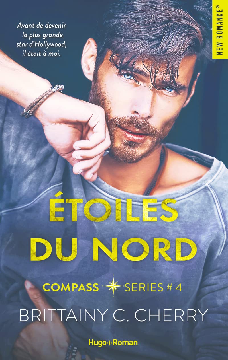 Compass # 4 : Étoiles du nord - Brittainy C. Cherry