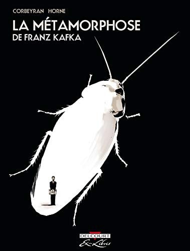 Livre La métamorphose (Franz Kafka Richard Horne Corbeyran) (Livre d'occasion) - ISBN 2756013307