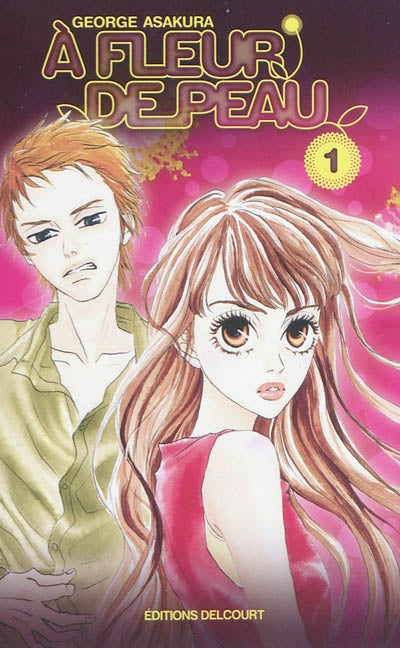 À fleur de peau # 1 - George Asakura