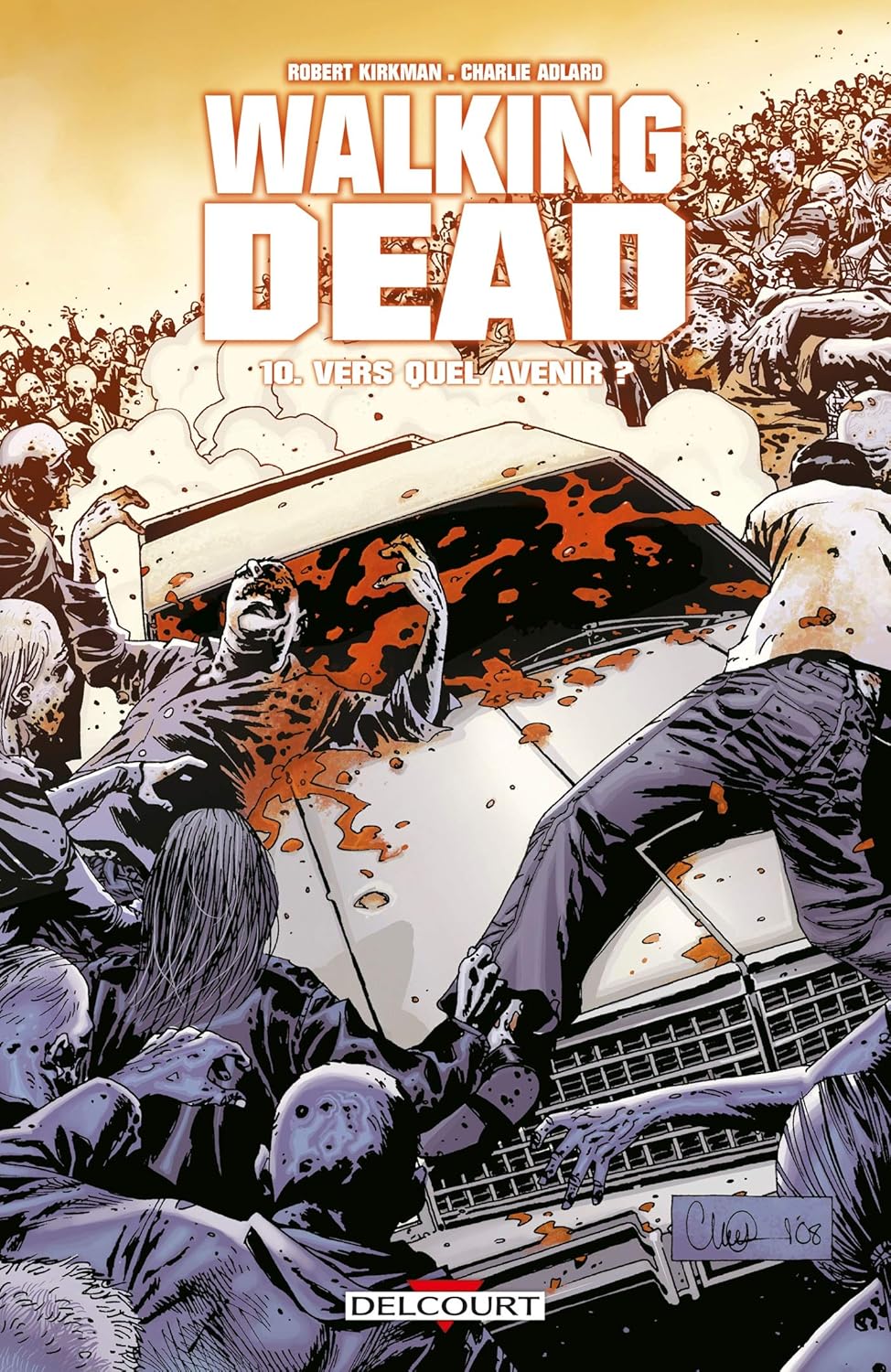 Livre Vers quel avenir ? - Robert Kirkman (Livre d'occasion)
