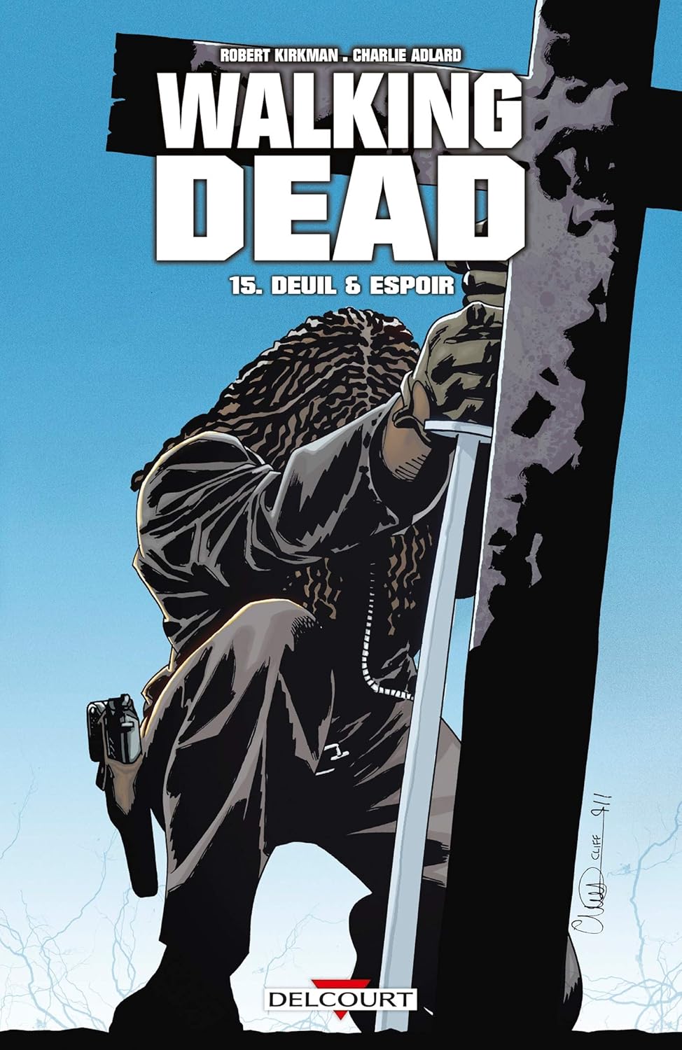 Livre Deuil & espoir - Robert Kirkman (Livre d'occasion)