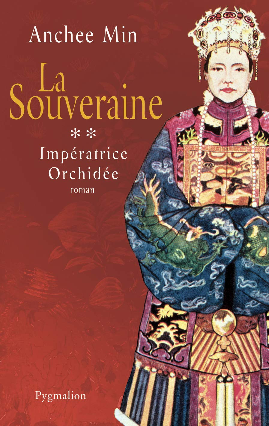 Livre La souveraine - Anchee Min (Livre d'occasion) - ISBN 2756401234