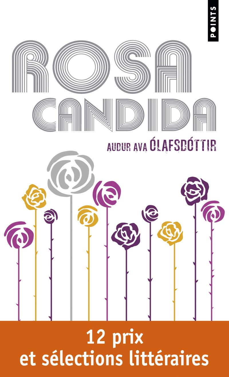 Livre Rosa Candida - Audur Ava (Livre d'occasion) - ISBN 2757822594