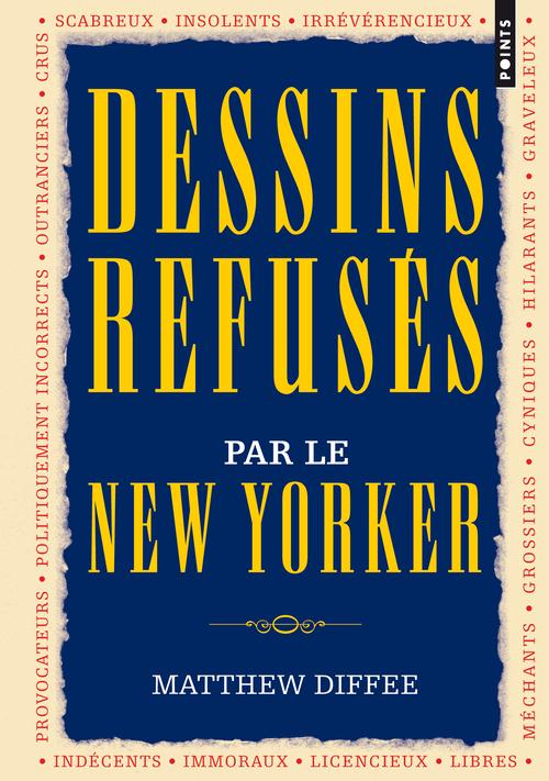 Livre Dessins refusés par le New Yorker - Matthew Diffee (Livre d'occasion) - ISBN 2757825119