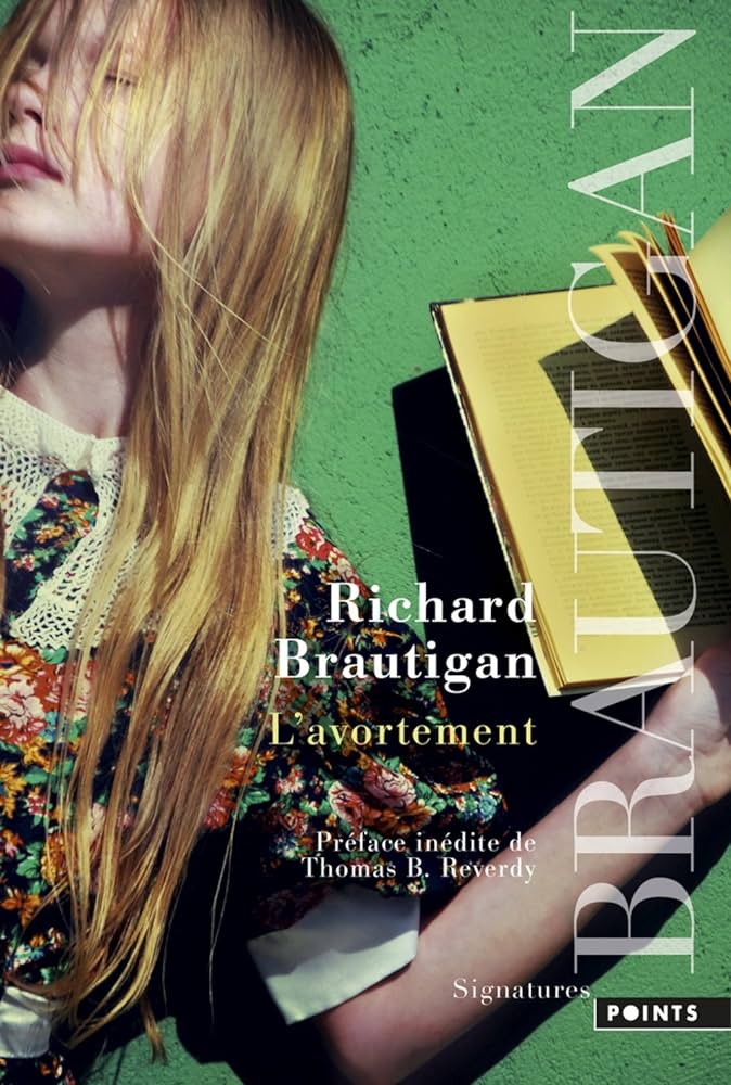 Livre L'avortement - Richard Brautigan (Livre d'occasion)