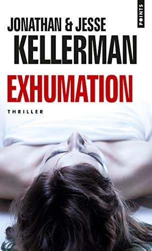 Livre Exhumation (Jesse Kellerman Jonathan Kellerman) (Livre d'occasion) - ISBN 2757874950