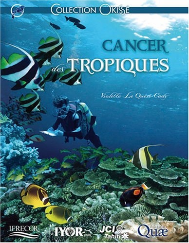Livre Okissé : Cancer des Tropiques (Violette Le Quéré-Cady) (Livre d'occasion) - ISBN 2759200841