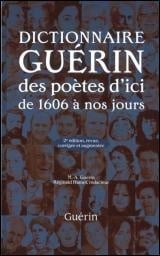 Livre Dictionnaire Guérin des poètes d'ici de 1606 à nos jours (2e édition) (Marc-Aimé Guérin,...
