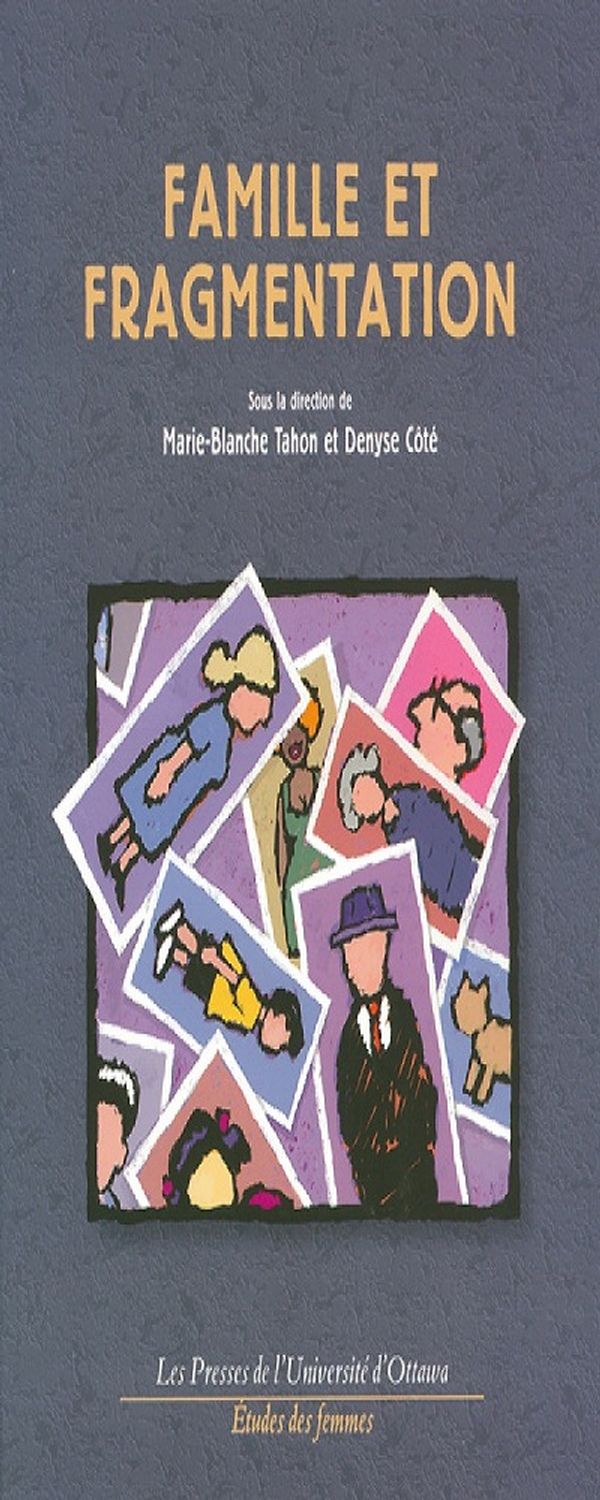 Livre Famille et fragmentation - Marie-Blanche Tahon (Livre d'occasion) - ISBN 2760305090