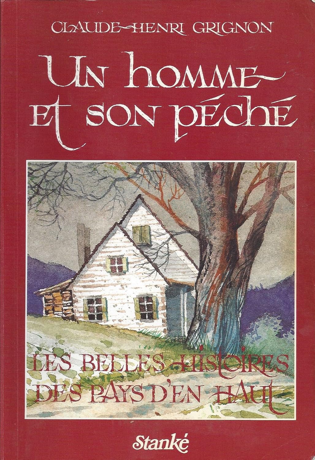Livre Un homme et son péché - Claude-Henri Grignon (Livre d'occasion) - ISBN 2760402185