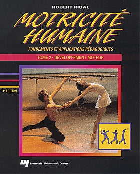 Livre Développement moteur - Robert Rigal (Livre d'occasion) - ISBN 2760506452