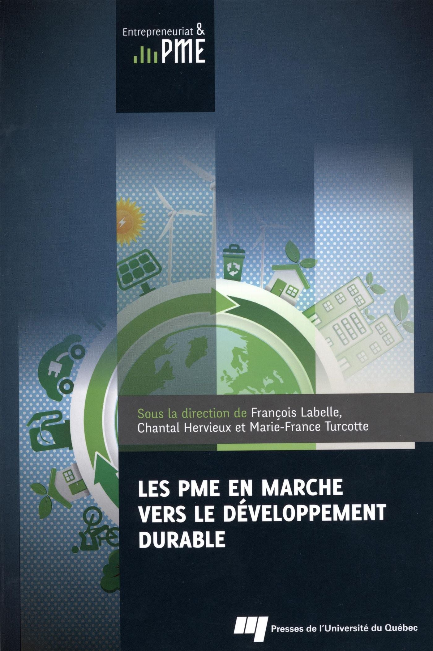 Livre Les PME en marche vers le développement durable - François Labelle (Livre d'occasion) - ISB...