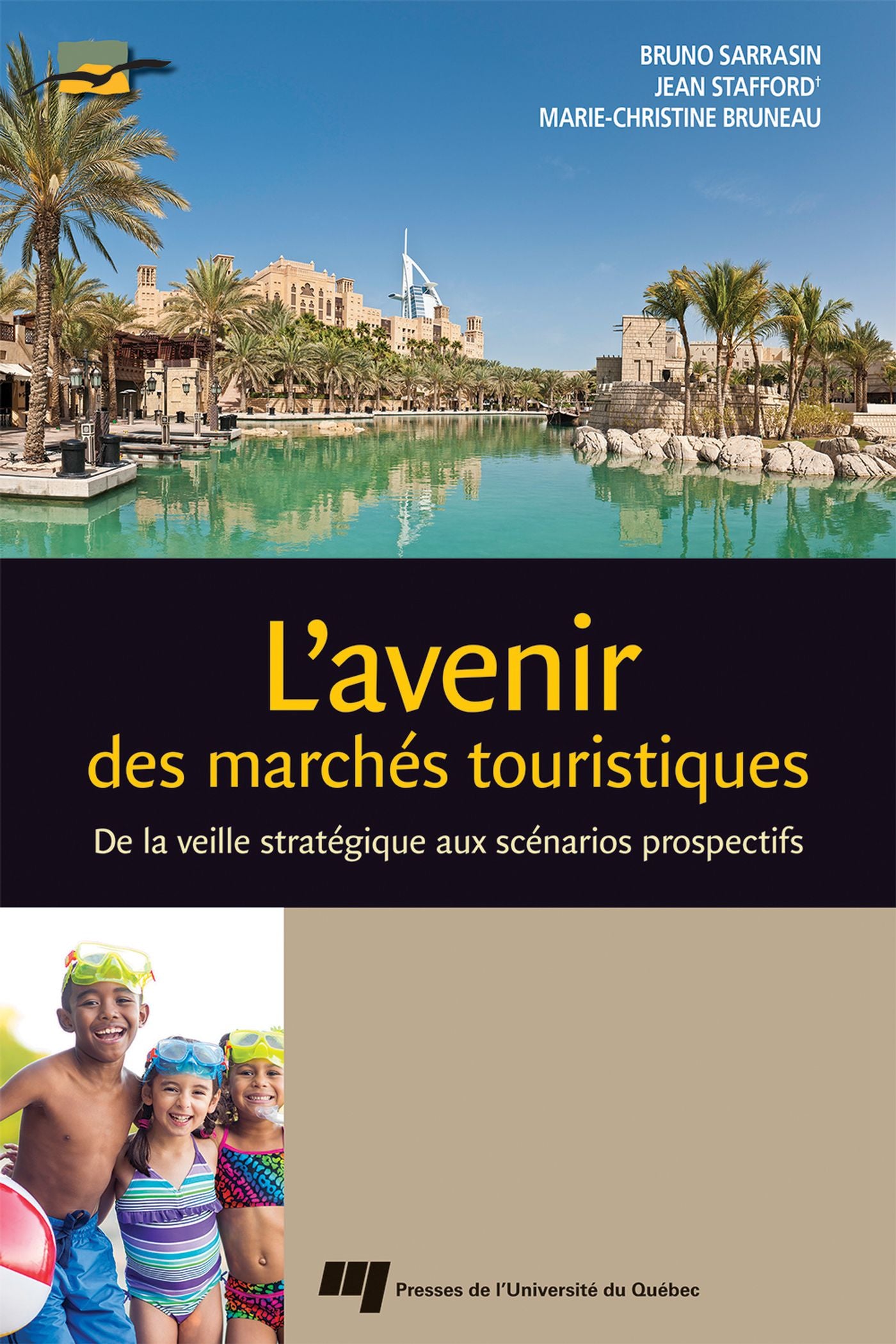 Livre L'avenir des marchés touristiques : De la veille stratégique aux scénarios prospectifs - Co...