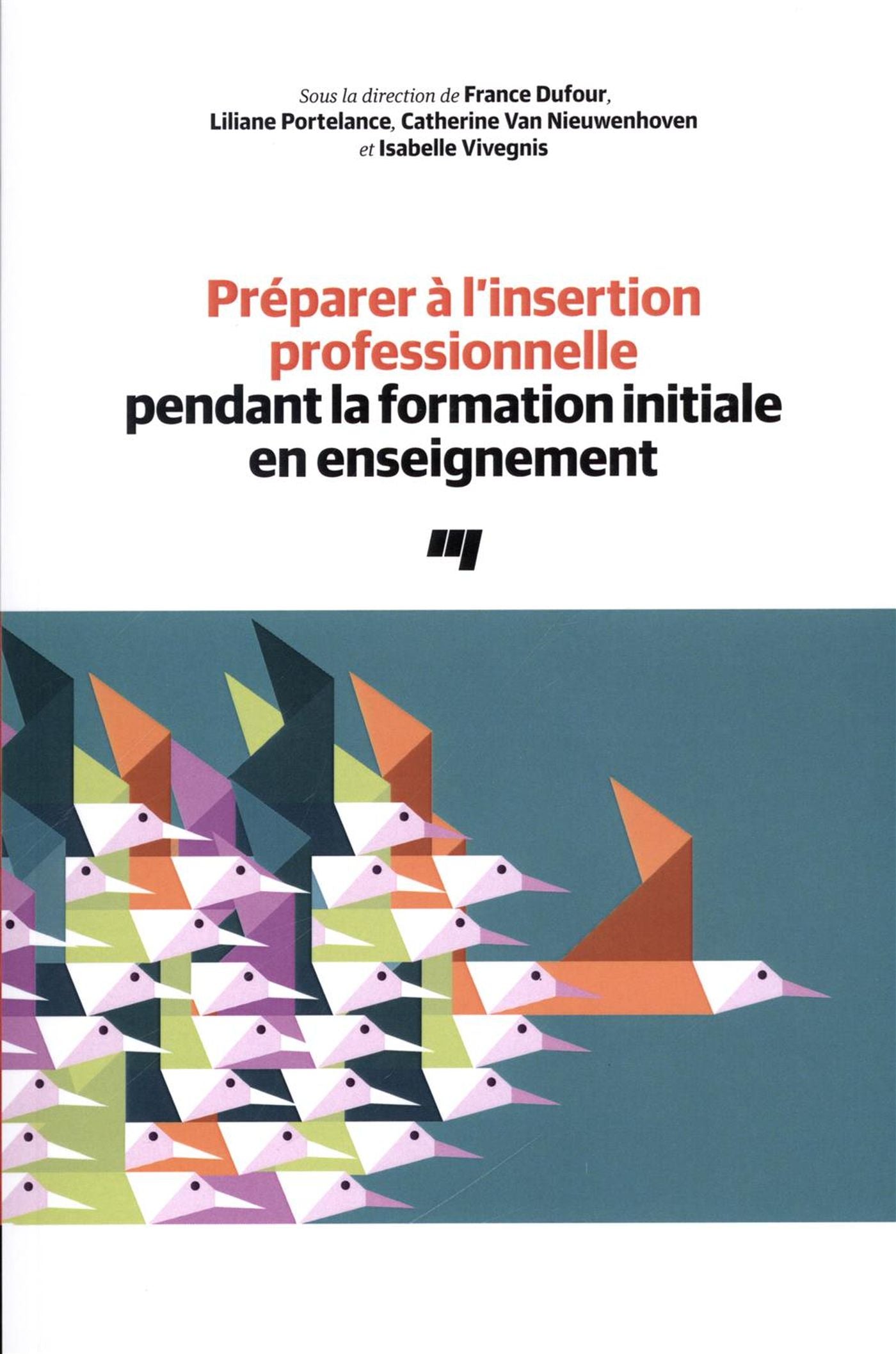 Livre Préparer à l'insertion professionnelle pendant la formation initiale en enseignement - Coll...