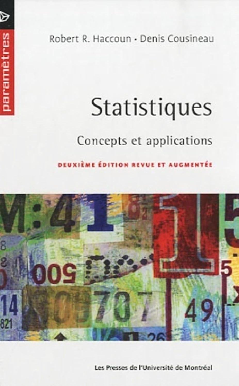 Livre Statistiques : Concepts et applications (2e édition) - Robert R. Haccoun (Livre d'occasion)...