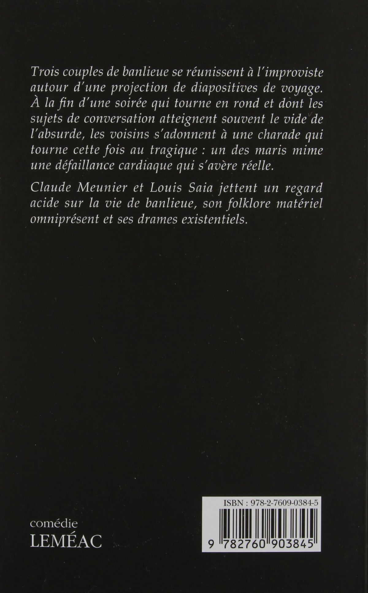 Livre Les voisins (Claude Meunier) (Livre d'occasion) - ISBN 2760903842