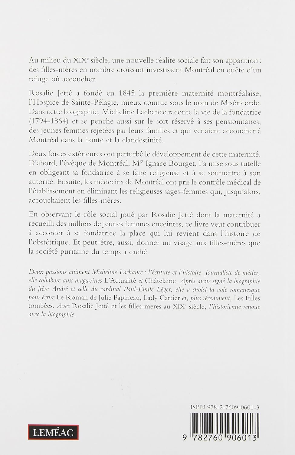 Rosalie Jetté et les filles-mères au XIXe Siècle (Micheline Lachance)