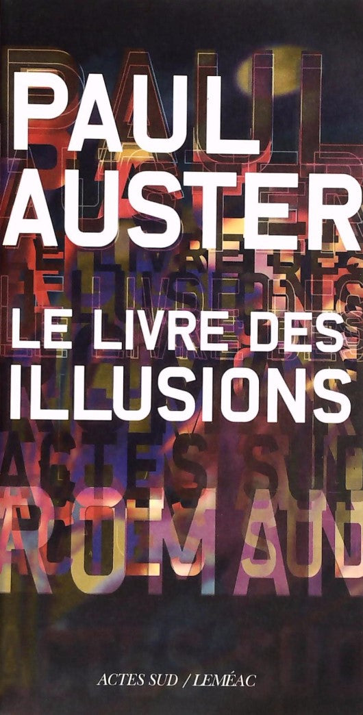 Livre Le livre des illusions (Paul Auster) (Livre d'occasion) - ISBN 2760922812