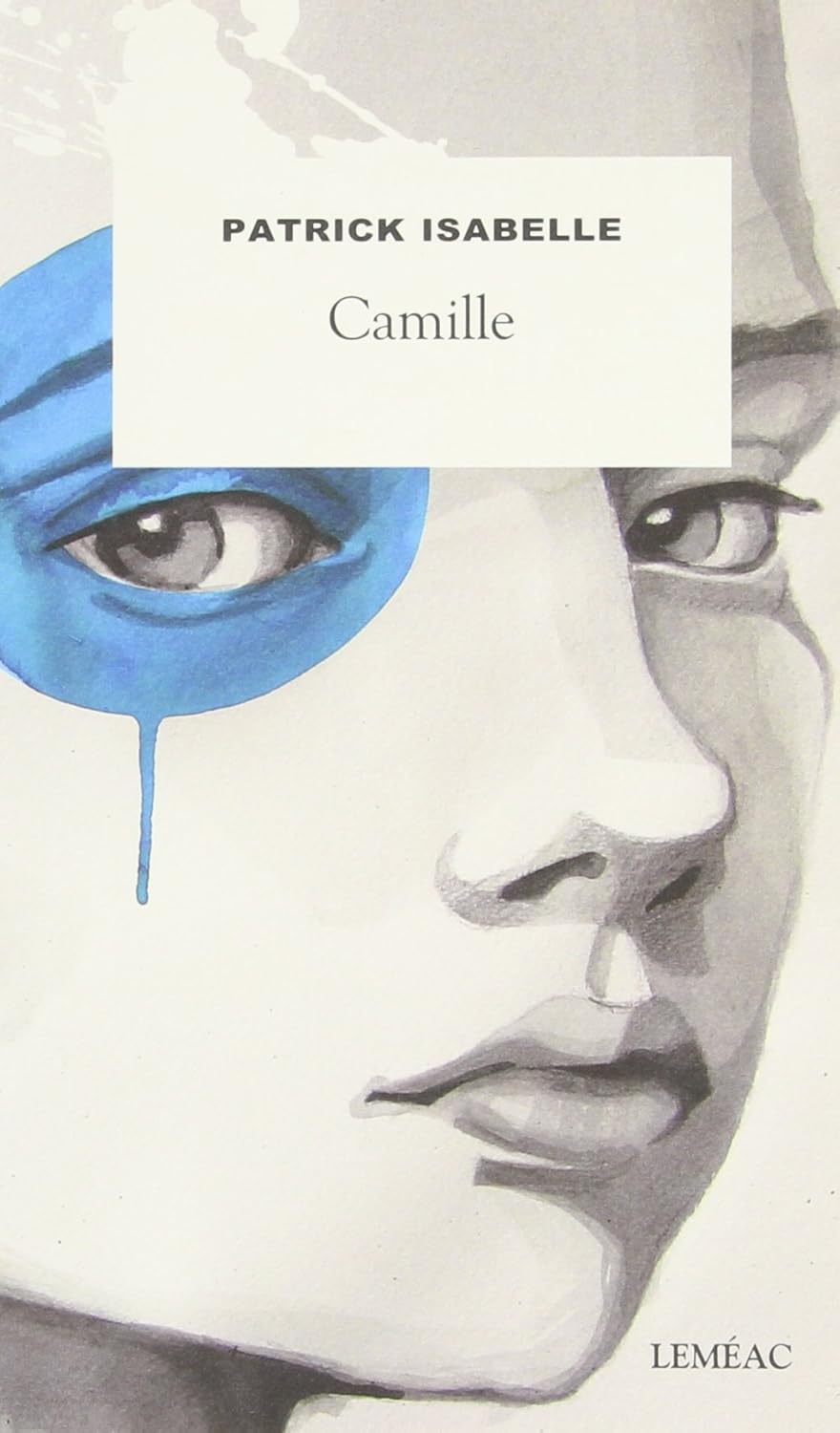 Livre Camille - Patrick Isabelle (Livre d'occasion)
